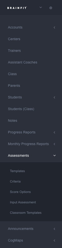 Assessments menu, expanded to Criteria